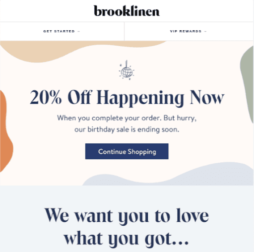 Here’s a fantastic example from Brooklinen: Limited offer campaign email